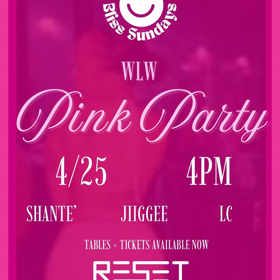 PINK PARTY: WLW DAY PARTY